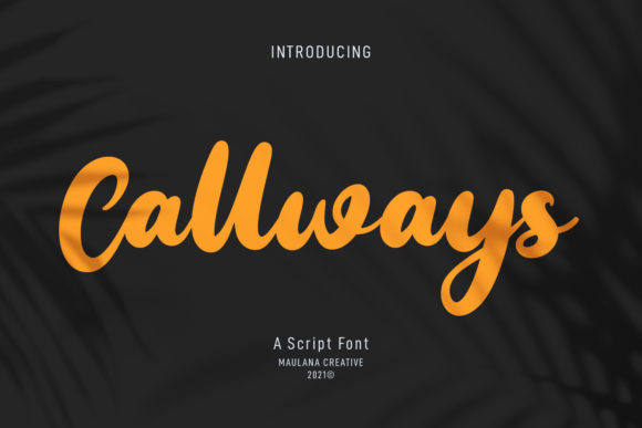 Callways Script: A Bold Handwritten Font for Elegant Branding